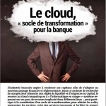 Cloud socle de la transformation pour la banque